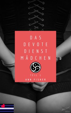 Das devote Dienstmädchen (eBook, ePUB) - Fisher, Ann