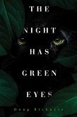 The Night Has Green Eyes (eBook, ePUB)