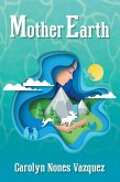 Mother Earth (eBook, ePUB) Mother Earth (eBook, ePUB)