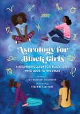 Astrology for Black Girls (eBook, ePUB)