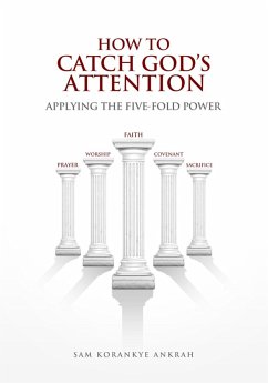 Cover HOW TO CATCH GOD'S ATTENTION (eBook, ePUB)