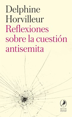 Reflexiones sobre la cuestión antisemita (eBook, ePUB) - Horvilleur, Delphine