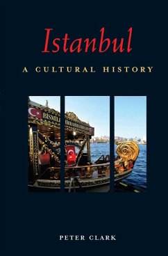 Istanbul (eBook, ePUB) - Clark, Peter