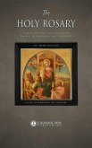 The Holy Rosary through the Writings of Saint Alphonsus de Liguori (eBook, ePUB)