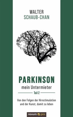 Parkinson mein Untermieter (eBook, ePUB) - Schaub-Chan, Walter