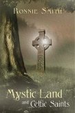 Mystic Land and Celtic Saints (eBook, ePUB)