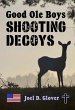 Good Ole Boys Shooting Decoys (eBook,... - Bild 1