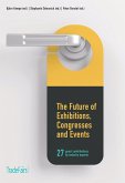 The Future of Exhibitions, Congresses and Events (eBook, ePUB)