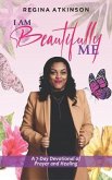 I Am Beautifully Me (eBook, ePUB)