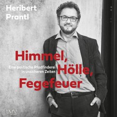 Himmel, Hölle, Fegefeuer (MP3-Download) - Prantl, Heribert
