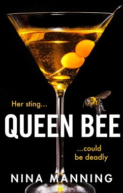 Queen Bee (eBook, ePUB) - Manning, Nina