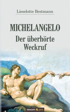 Cover Michelangelo - Der überhörte Weckruf (eBook, ePUB)