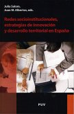 Redes socioinstitucionales, estrategias de innovación y desarrollo territorial en España (eBook, PDF)