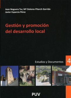 Gestión y promoción del desarrollo local (eBook, PDF) - Esparcia Pérez, Javier; Noguera Tur, Joan; Pitarch, M. Dolores