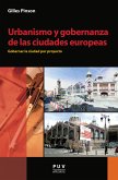 Urbanismo y gobernanza de las ciudades europeas (eBook, PDF)
