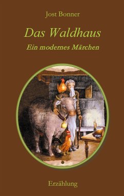 Das Waldhaus (eBook, ePUB) - Bonner, Jost