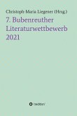 7. Bubenreuther Literaturwettbewerb (eBook, ePUB)