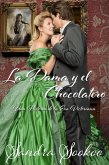 La Dama y el Chocolatero (eBook, ePUB)