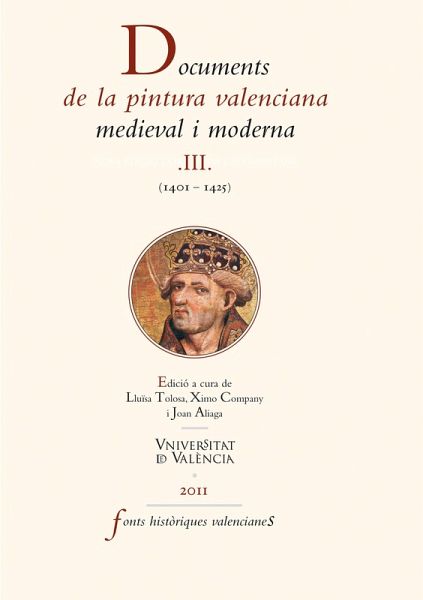 Documents de la pintura valenciana medieval i moderna III (eBook, ePUB)