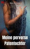 Meine perverse Patentochter (eBook, ePUB)