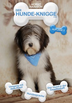 Hunde-Knigge 2100 (eBook, ePUB) - Hanisch, Horst