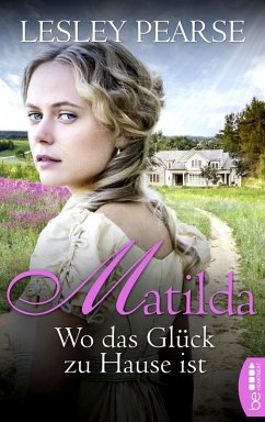 Matilda - Wo das Glück zu Hause ist (eBook, ePUB) - Pearse, Lesley