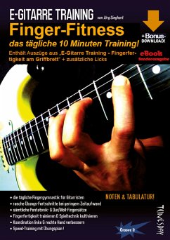 E-Gitarre Training - Finger-Fitness (eBook, ePUB) - Sieghart, Jörg