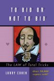 To Bid or Not To Bid (eBook, ePUB)