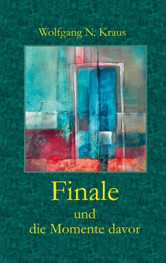 Finale (eBook, ePUB) - Kraus, Wolfgang N.