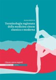 Terminologia ragionata della medicina cinese classica e moderna   Unità 1 (fixed-layout eBook, ePUB)