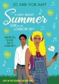 A Very Bright Summer Sun in the London Sky (Love in five seasons, #2) (eBook, ePUB)