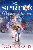 The Sprite Before Christmas (eBook, ePUB)