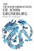 The Transformation of John Gruneburg (eBook, ePUB)