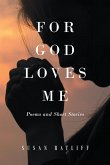 For God Loves Me (eBook, ePUB)