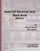 AutoCAD Electrical 2022 Black Book (Italian) (eBook, ePUB)
