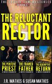 The Reluctant Rector: The Father Tom Mysteries Books 1-3 (The Father Tom/Mercy and Justice Mysteries Boxsets, #1) (eBook, ePUB)