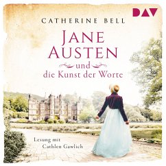 Jane Austen und die Kunst der Worte / Außergewöhnliche Frauen zwischen Aufbruch und Liebe Bd.7 (MP3-Download) - Bell, Catherine