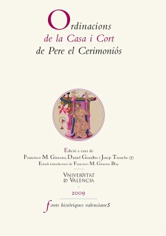 Ordinacions de la Casa i Cort de Pere el Ceremoniós (eBook, ePUB) - Autores Varios