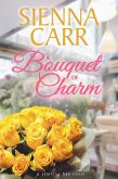A Bouquet of Charm (Starling Bay, #8) (eBook, ePUB)