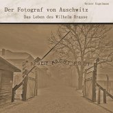 Der Fotograf von Auschwitz (MP3-Download)