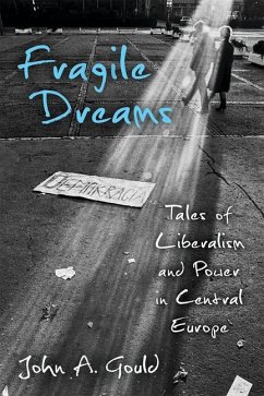 Fragile Dreams - Gould, John Abley