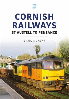 Cornish Rail: St Austell to Penzance - Munday, Craig