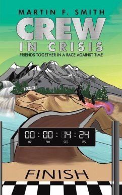 Crew in Crisis - Smith, Martin F.