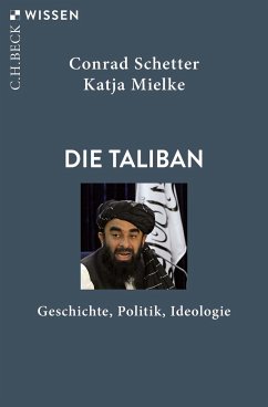 Die Taliban - Schetter, Conrad;Mielke, Katja