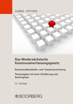 Das Niedersächsische Kommunalverfassungsgesetz - Albers, Heinrich;Wittkop, Stefan