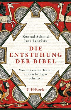 Die Entstehung der Bibel - Schröter, Jens;Schmid, Konrad