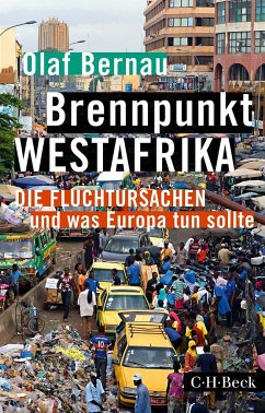 Brennpunkt Westafrika - Bernau, Olaf