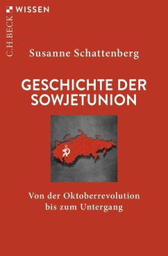 Geschichte der Sowjetunion - Schattenberg, Susanne