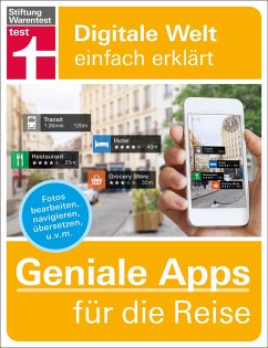 Geniale Apps für die Reise - Schelhorn, Markus