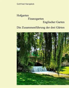 Hofgarten Finanzgarten Englischer Garten - Hansjakob, Gottfried